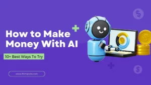 How To Make Money With AI