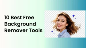 Best Free Background Remover Tools