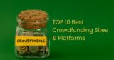 10 Best Crowdfunding Sites and Platforms (Pros & Cons)