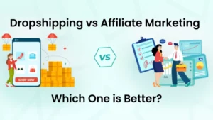 Dropshipping vs Affiliate Marketing