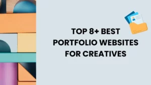 Best Portfolio Websites for Creatives