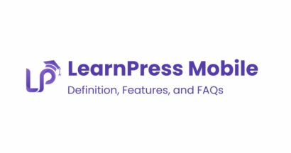 LearnPress Mobile: Definition, Features, and FAQs