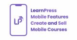 LearnPress Mobile Features: Create and Sell Mobile Courses