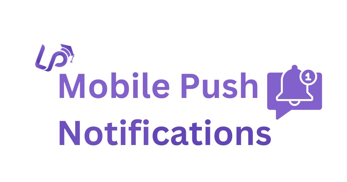 Mobile Push Notifications