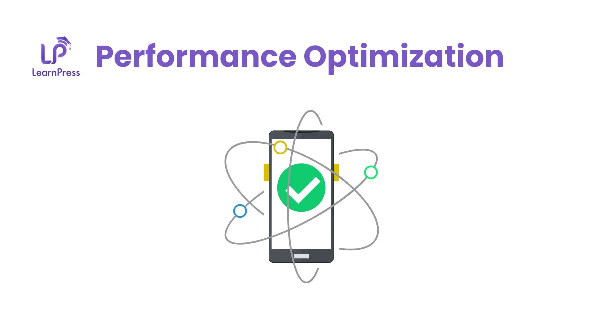 Performance Optimization with LearnPress Mobile