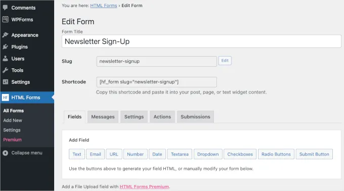 WP Admin Area HTML Forms Add New Edit Form Newsletter Signup