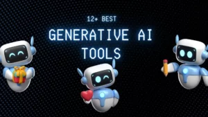 Best Generative AI Tools