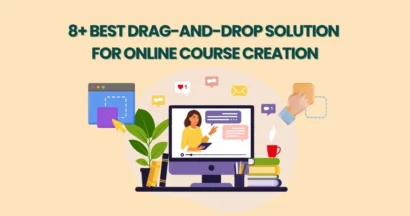 Best Drag-and-Drop Solution for Online Course Creation