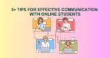 Tips for Effective Communication with Online Students