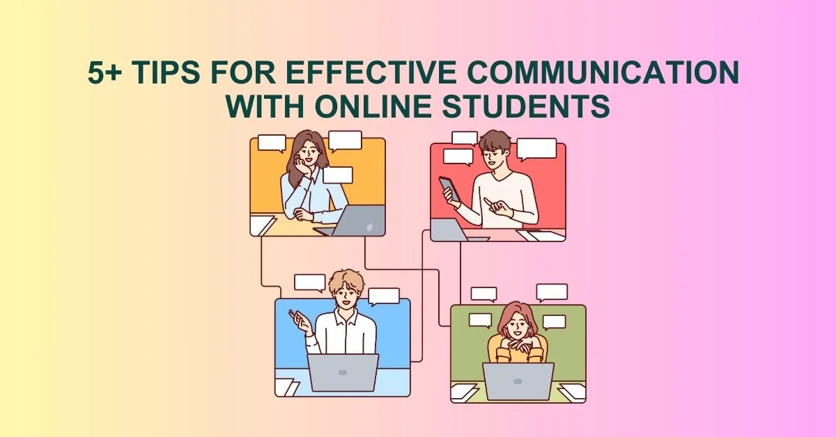 Tips for Effective Communication with Online Students