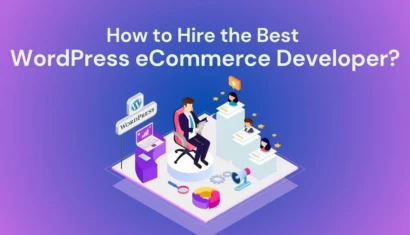 How to Hire the Best WordPress eCommerce Developer