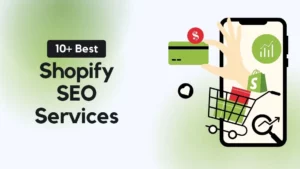 Best Shopify SEO Services