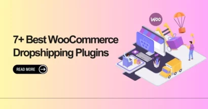 Best WooCommerce Dripshipping Plugins