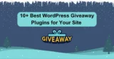 Best WordPress Giveaway Plugins