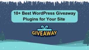 Best WordPress Giveaway Plugins