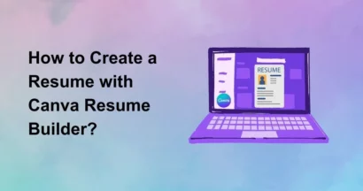 How to Create a Resume with Canva Resume Builder 