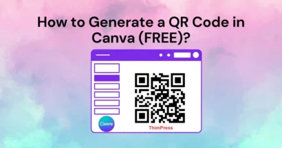 How to Generate a QR Code in Canva (FREE)?