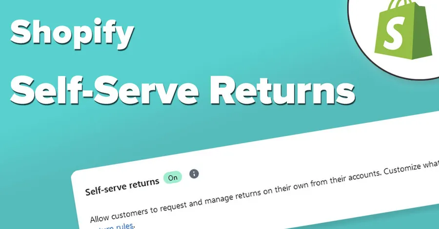 Shopify Seft-serve Returns