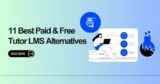 Best Paid Free Tutor LMS Alternatives