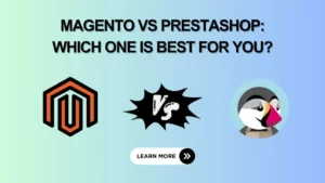 Magento vs Prestashop