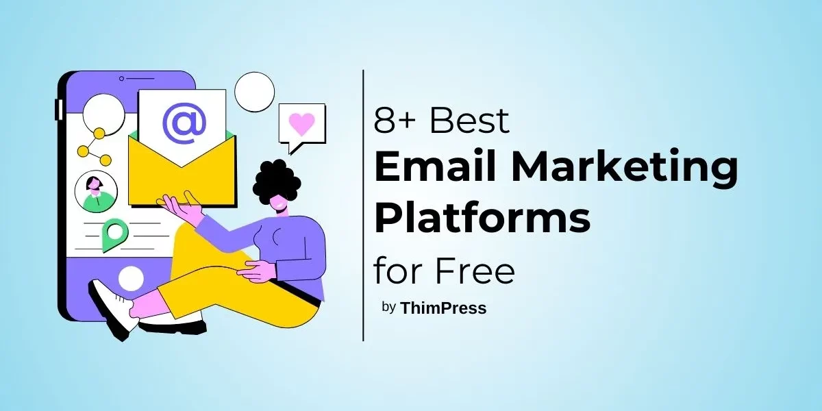 Best Free Email Marketing Platforms