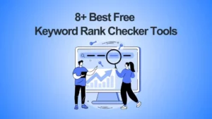 Best Free Keyword Rank Checker Tools