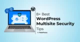 Best WordPress Multisite Security Tips