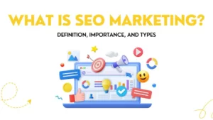 What is SEO Marketing