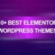 Best Elementor WordPress Themes