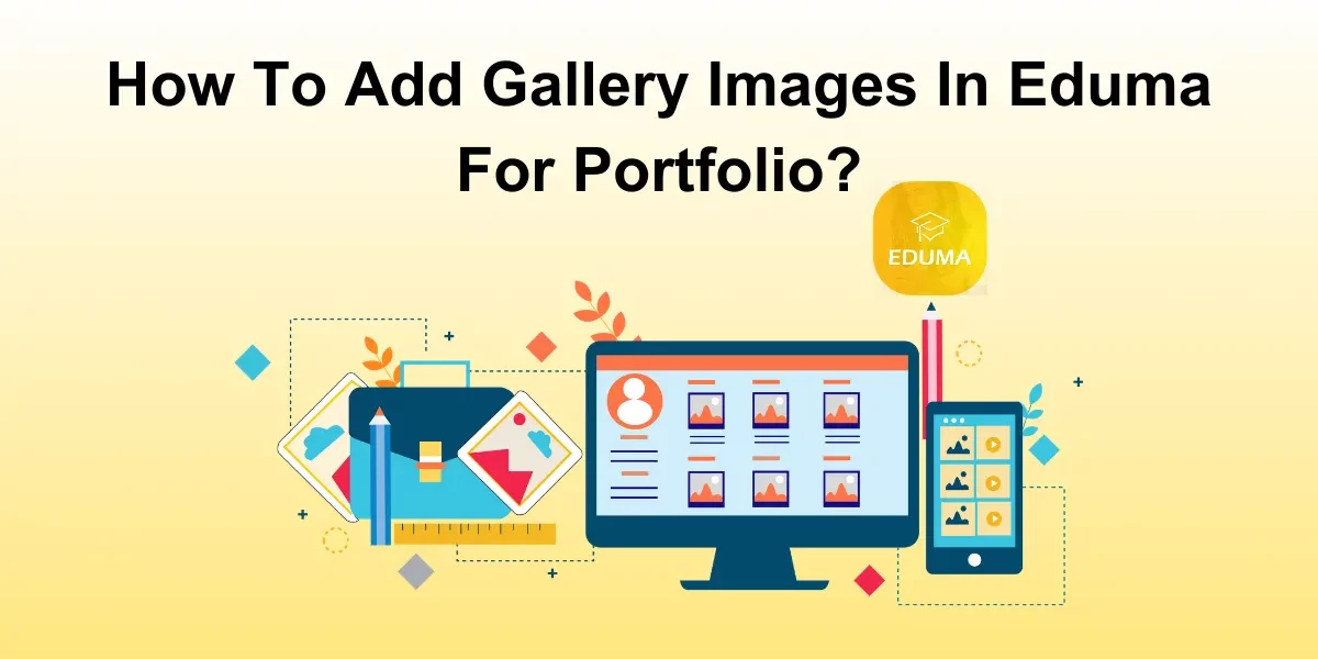 How To Add Gallery Images In Eduma For Portfolio?