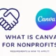 What is Canva for Nonprofits? Requirements & How to Apply?