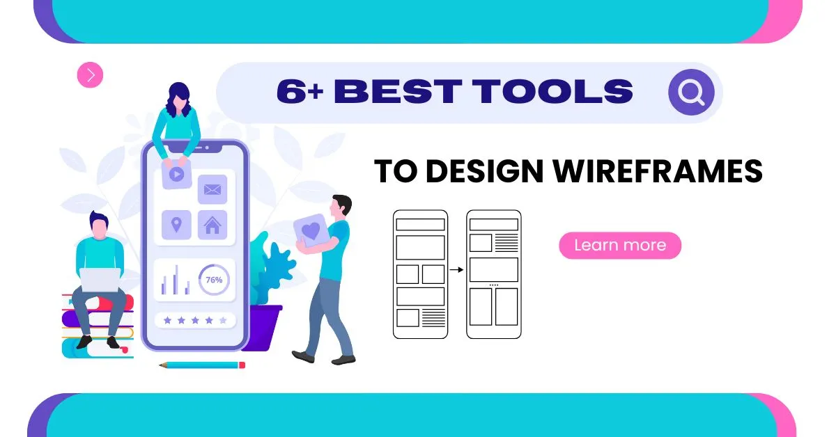 6+ Best Tools to Design Wireframes for 2026 | ThimPress