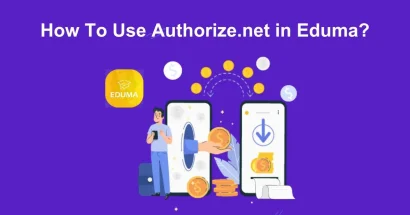 How To Use Authorize.net in Eduma?