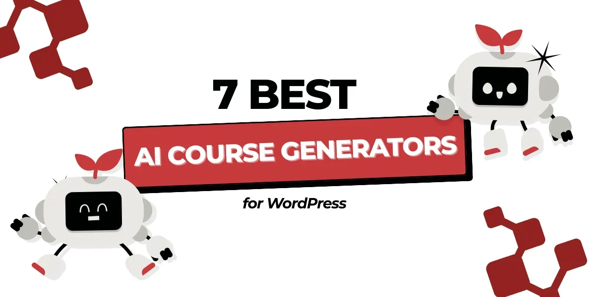 7 Best AI Course Generators for WordPress