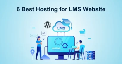6 Best Hosting for LMS Website 1 Best Hosting for LMS Website