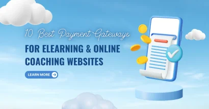 10 Best Payment Gateways for eLearning & Online Coaching Websites 10 10 Best Payment Gateways for eLearning & Online Coaching Websites