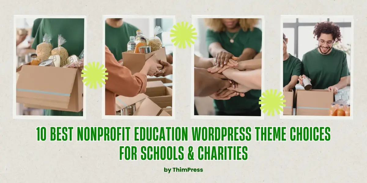 10 Best Nonprofit Education WordPress Theme Choices for Schools & Charities
