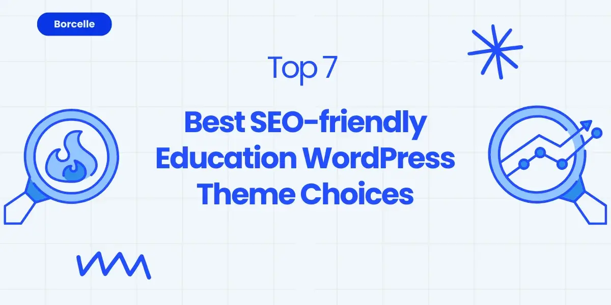 Top 7 Best SEO-friendly Education WordPress Theme Choices