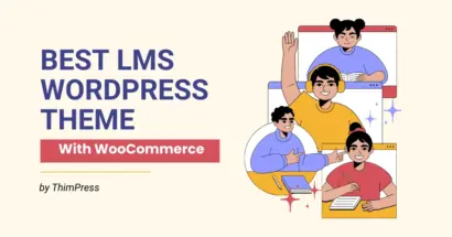Best LMS WordPress Theme With WooCommerce