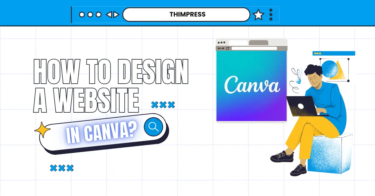 How To Design a Website in Canva?