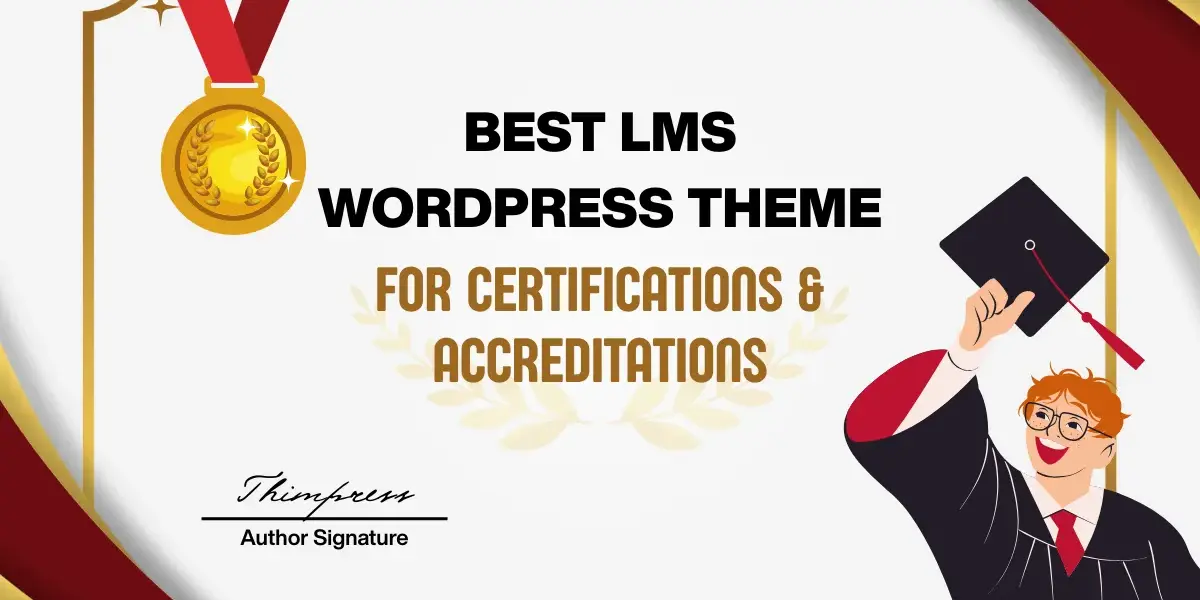 Best LMS WordPress Theme for Certifications & Accreditations
