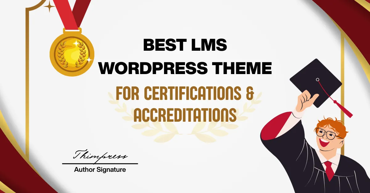 Best LMS WordPress Theme for Certifications & Accreditations