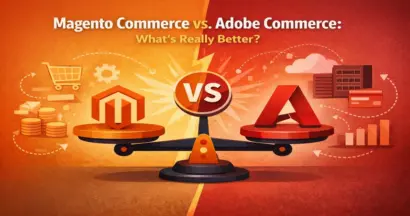 Magento Commerce vs. Adobe Commerce: What’s Really Better? 17 Magento Commerce vs. Adobe Commerce