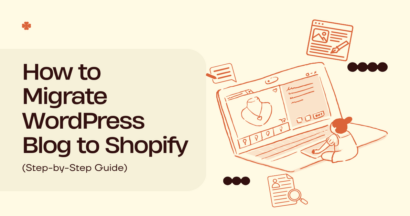 Migrate WordPress blog to Shopify