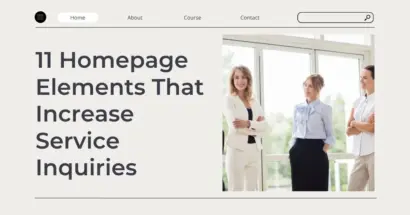 11 Homepage Elements That Increase Service Inquiries