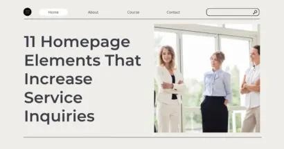 11 Homepage Elements That Increase Service Inquiries 1 11 Homepage Elements That Increase Service Inquiries