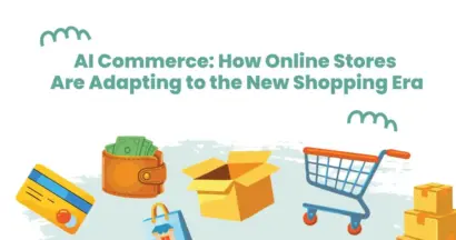 AI Commerce How Online Stores Are Adapting to the New Shopping Era