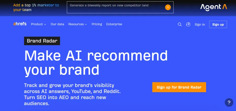 7+ Best AI Visibility Tools (Compared & Reviewed) 13 Ahrefs Brand Radar