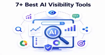 7+ Best AI Visibility Tools (Compared & Reviewed) 13 7+ Best AI Visibility Tools (Compared & Reviewed)