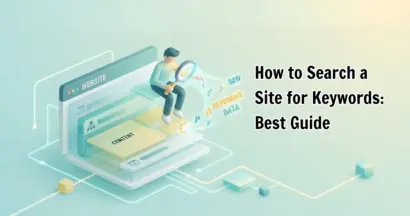 How to Search a Site for Keywords: Best Guide
